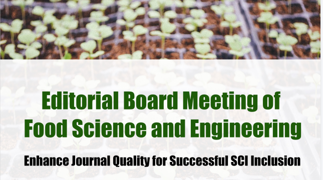Congratulations to Food Science and Engineering 1st Online Editorial Board Meeting!
